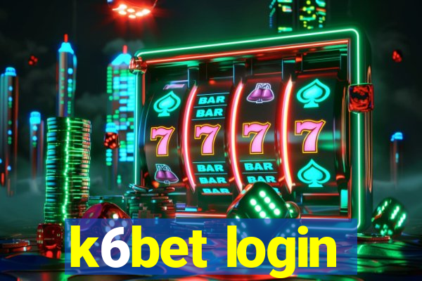 k6bet login